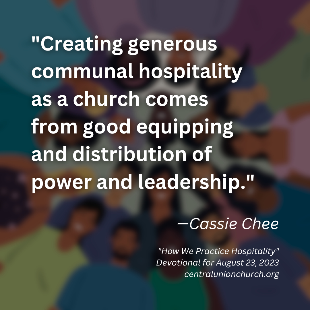 quote graphic text reads creating generous communal hospitality as a church comes from good equipping and distribution of power and leadership by cassie chee