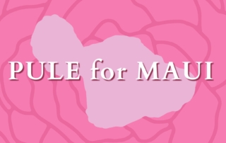 pink background with faint outlines of rose maui's flower with outline of maui island with text that reads pule for maui