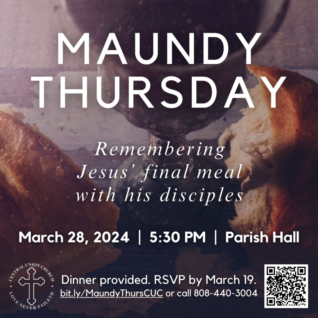 background image of communion cup and bread text reads maundy thursday remembering jesus' final meal with his disciples with date march 28, 2024 at 5:30 PM in Parish Hall RSVP by March 19