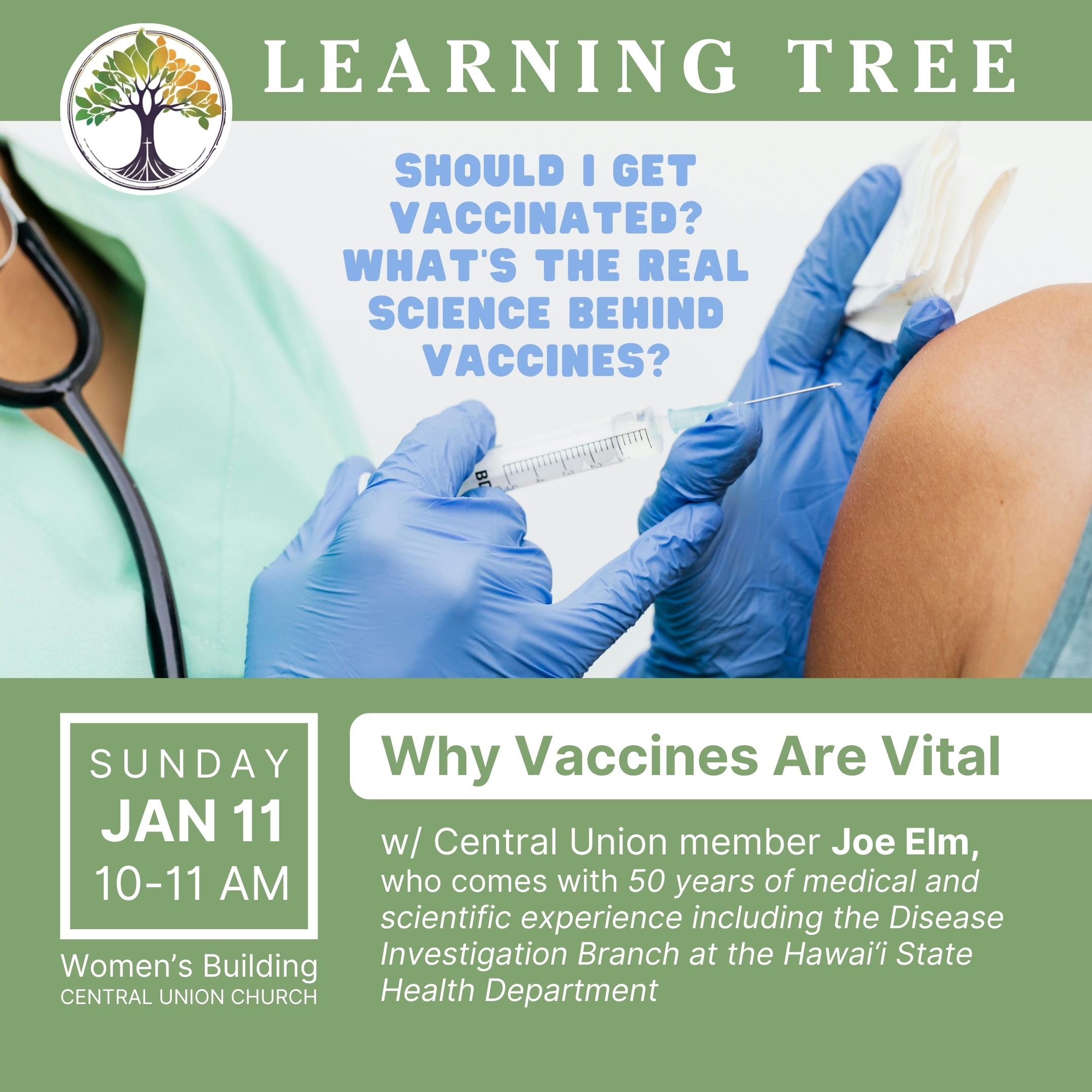 Learning Tree Why Vaccines Are Vital on January 11, 2026 in the Women's Building 10-11 AM